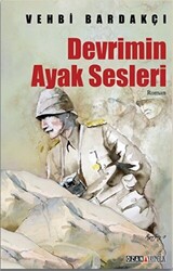 Devrimin Ayak Sesleri - 1