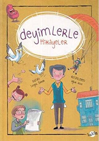 Deyimlerle Hikayeler - 1