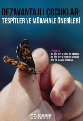 Dezavantajlı Çocuklar: Tespitler ve Müdahale Önerileri - 1