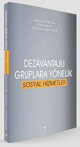 Dezavantajlı Gruplara Yönelik Sosyal Hizmetler - 1