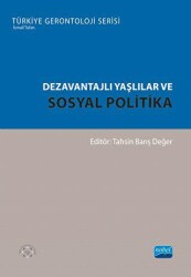 Dezavantajlı Yaşlılar ve Sosyal Politika - 1