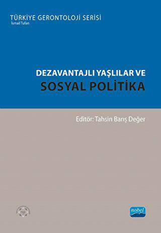 Dezavantajlı Yaşlılar ve Sosyal Politika - 1