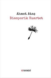 Diasporik Kuartet - 1