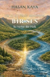 Dicle İle Fırat Arasında Bir Ses - Erda Yayınları