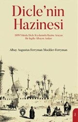 Dicle`nin Hazinesi - 1