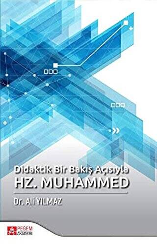 Didaktik Bir Bakış Açısıyla Hz. Muhammed - 1