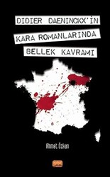 Didier Daeninckx`in Kara Romanlarında Bellek Kavramı - 1