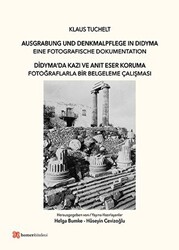 Didyma`da Kazı ve Anıt Eser Koruma - 1