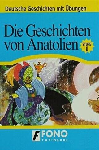 Die Geschichten von Anatolien - 1