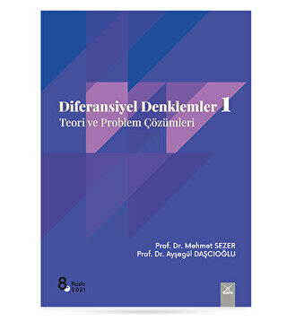 Diferansiyel Denklemler 1: Teori ve Problem Çözümleri - 1