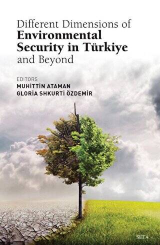 Different Dimensions of Environmental Security in Turkiye And Beyond - 1