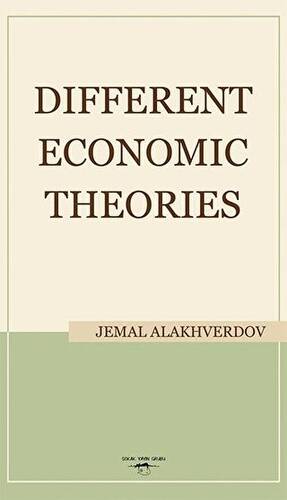 Different Economic Theories - 1