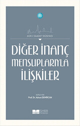 Diğer İnanç Mensuplarıyla İlişkiler - 1