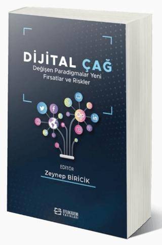 Dijital Çağ Değişen Paradigmalar Yeni Fırsatlar ve Riskler - 1