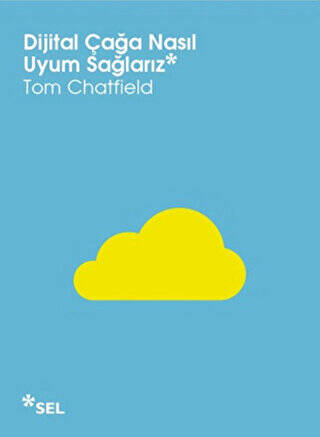 Dijital Çağa Nasıl Uyum Sağlarız - 1