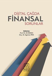 Dijital Çağda Finansal Sorunlar - Necmettin Erbakan Üniversitesi Yayınları