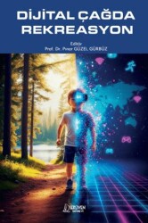 Dijital Çağda Rekreasyon - Serüven Yayınevi