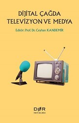 Dijital Çağda Televizyon ve Medya - 1