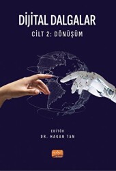 Dijital Dalgalar Cilt 2: Dönüşüm - Nobel Bilimsel Eserler