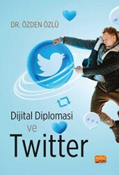 Dijital Diplomasi ve Twitter - 1
