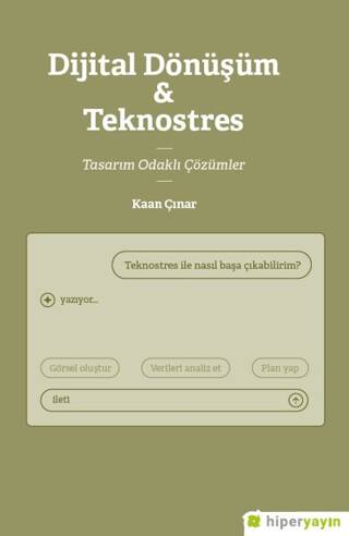 Dijital Dönüşüm & Teknostres Tasarım Odaklı Çözümler - 1