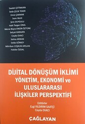 Dijital Dönüşümlü İklimi Yönetim, Ekonomi ve Uluslararası İlişkiler Perspektifi - 1