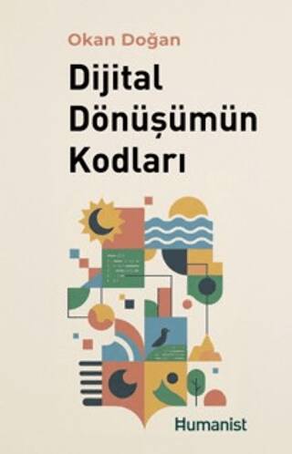 Dijital Dönüşümün Kodları - 1
