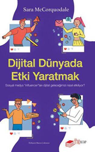 Dijital Dünyada Etki Yaratmak: Sosyal Medya “Influencer”ları Dijital Geleceğimizi Nasıl Etkiliyor? - 1