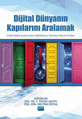 Dijital Dünyanın Kapılarını Aralamak - 1
