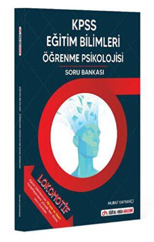 KPSS Lokomotif Eğitim Bilimleri Öğrenme Psikolojisi Soru Bankası - 1