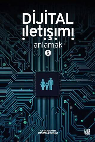 Dijital İletişimi Anlamak - 6 - 1