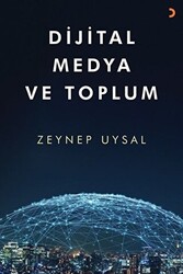 Dijital Medya ve Toplum - 1