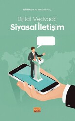 Dijital Medyada Siyasal İletişim - 1