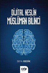 Dijital Neslin Müslüman Bilinci - 1