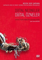 Dijital Nesneler, Dijital Özneler - 1