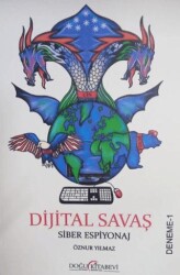 Dijital Savaş Siber Espiyonaj - 1