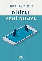 Dijital Yeni Dünya - 1