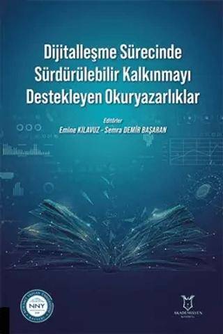 Dijitalleşme Sürecinde Sürdürülebilir Kalkınmayı Destekleyen Okuryazarlıklar - 1