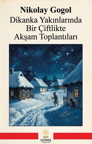 Dikanka Yakınlarında Bir Çiftlikte Akşam Toplantıları - 1