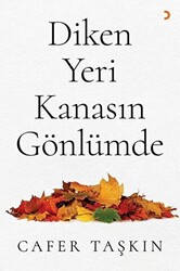 Diken Yeri Kanasın Gönlümde - 1