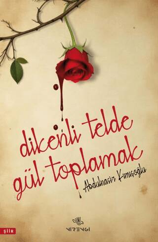 Dikenli Telde Gül Toplamak - 1