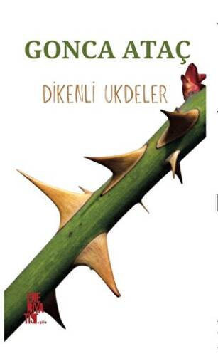 Dikenli Ukdeler - 1