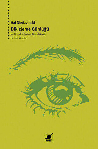 Dikizleme Günlüğü - 1
