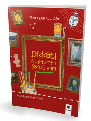 Dikkat! Bu Kitapta Sanat Var! - 1
