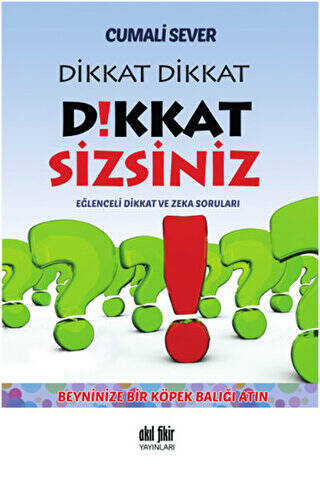 Dikkat Dikkat Dikkat Sizsiniz - 1