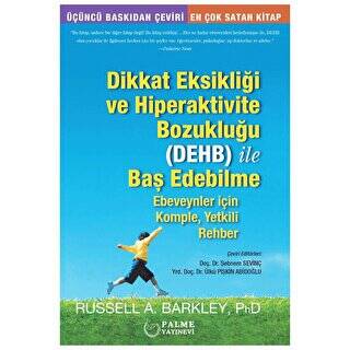 Dikkat Eksikliği ve Hiperaktivite Bozukluğu DEHB ile Baş Edebilme - 1