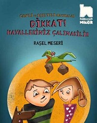 Dikkat Hayalleriniz Çalınabilir - Habitus Kitap