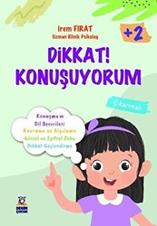 Dikkat! Konuşuyorum - Derin Çocuk Yayınları