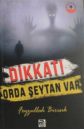 Dikkat Orda Şeytan Var - 1