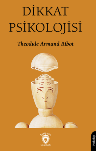 Dikkat Psikolojisi - 1